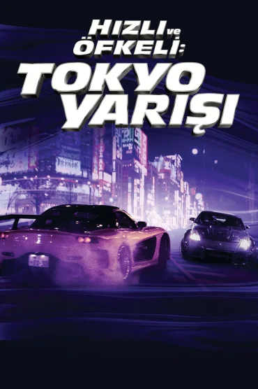 The Fast and the Furious: Tokyo Drift